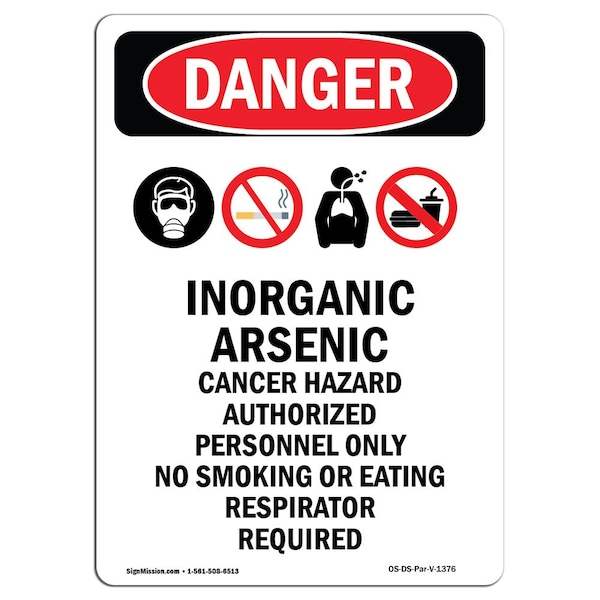Safety Sign, OSHA Danger, 5" Height, Inorganic Arsenic Cancer, Portrait, 10PK